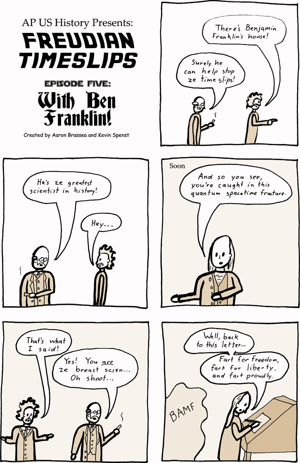 Freudian Time Slips Episode 5: With Ben Franklin!
